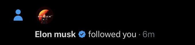 A dark-mode notification screen reads 'Elon musk followed you · 6m' with a verified checkmark next to a SpaceX-themed profile picture.