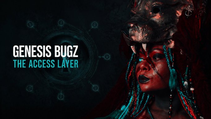 A dark, stylized image features the text "GENESIS BUGZ - THE ACCESS LAYER" next to a woman with red face paint, teal braided hair, and an ornate metallic animal skull headdress.