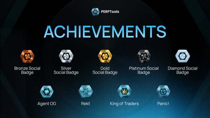 An 'Achievements' screen for PERPTools showing various badges including Bronze, Silver, Gold, Platinum, and Diamond Social Badges, along with special titles like 'Agent OG,' 'Rekt,' 'King of Traders,' and 'Panic!'