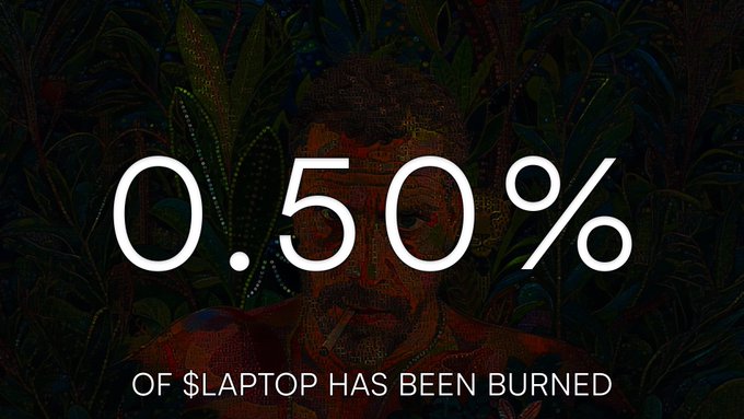 The image shows bold white text reading "0.50%" with the caption "OF $LAPTOP HAS BEEN BURNED" beneath it, displayed over a dark, artistic portrait with foliage elements. The image promotes a token burn event for the $LAPTOP cryptocurrency, humorously tied to a Hunter Biden-themed meme about crack use.