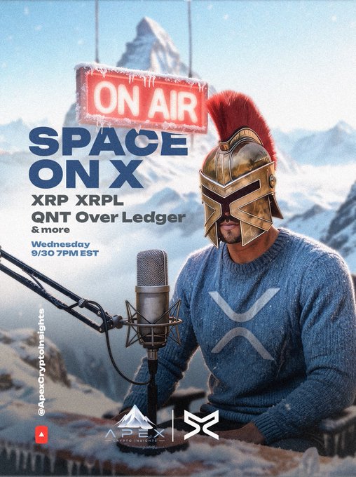 A promotional graphic for 'SPACE ON X' featuring a person wearing a Roman-style helmet with a red plume and a blue sweater with the XRP logo, sitting in front of a microphone with snowy mountains in the background, advertising a podcast on Wednesday 9/30 at 7PM EST about XRP, XRPL, QNT, and more.