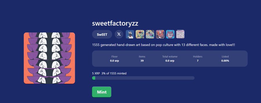 A screenshot of an NFT minting page titled 'sweetfactoryzz' (SwEET) featuring 1555 hand-drawn items with 13 different faces, showing stats like 0.0 XRP floor, 39 items, and 7 holders, with a green Mint button.