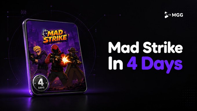 A promotional image for the "Mad Strike" game features a phone displaying armed characters alongside a "4 DAYS" countdown badge, with the headline "Mad Strike In 4 Days" and the MGG logo, tying directly into the post's announcement of the game's August 5 launch and its $MGG token.