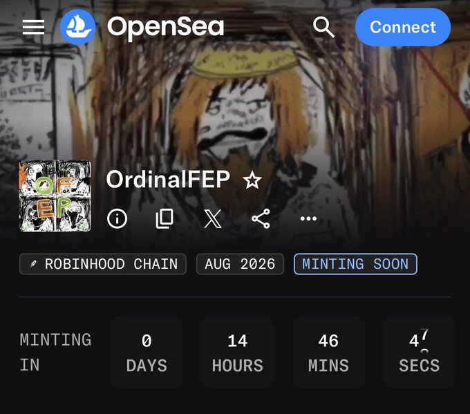 An OpenSea page showing a collection called 'OrdinalFEP' on the Robinhood Chain, with a 'MINTING SOON' label and a countdown timer showing 0 days, 14 hours, 46 mins, and 47 seconds.