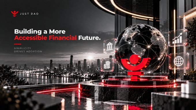 A promotional banner for 'JUST DAO' with the tagline 'Building a More Accessible Financial Future' and 'SIMPLICITY DRIVES ADOPTION', featuring a futuristic cityscape with a globe and financial icons.