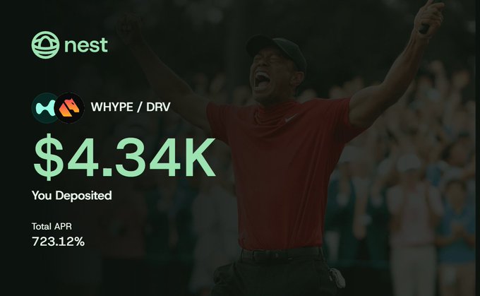 A promotional graphic showing a man with raised arms in the background, with a 'nest' logo, 'WHYPE / DRV', a deposited amount of '$4.34K', and a 'Total APR' of '723.12%'.