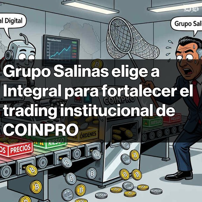 A cartoon illustration with Spanish text reading 'Grupo Salinas elige a Integral para fortalecer el trading institucional de COINPRO,' showing a businessman with a butterfly net next to a machine labeled 'COINPRO' producing cryptocurrency coins, with an AI robot character on the left.