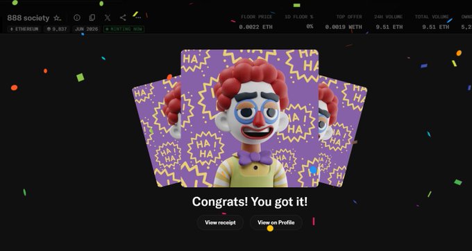NFT purchase confirmation screen from 888 society showing three clown-themed NFTs with 'Congrats! You got it!' message, floor price 0.0022 ETH and 24hr volume 9.51 ETH.