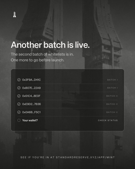 Dark-themed landing page announcing "Another batch is live" with a whitelist table listing wallet addresses across Batch I and Batch II for standardreserve.xyz.