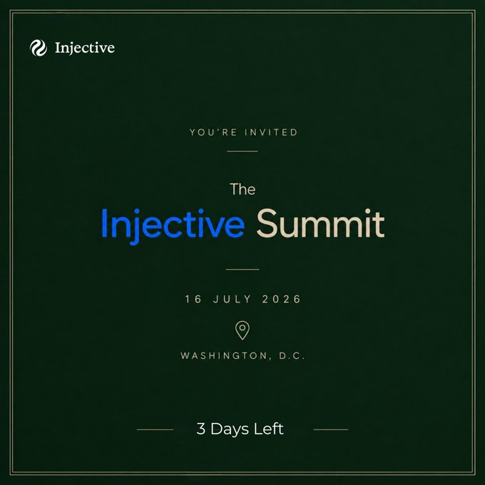 An elegant dark green invitation card from Injective announcing 'The Injective Summit' on 16 July 2026 in Washington, D.C., with a countdown indicating '3 Days Left.'