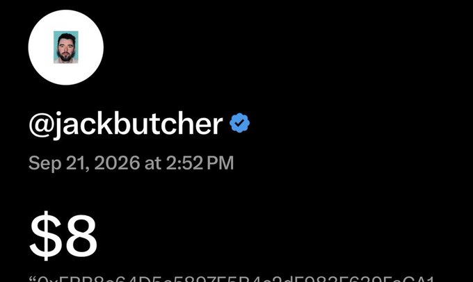 The image shows a tweet from @jackbutcher dated Sep 21, 2026 at 2:52 PM, displaying just "$8" as the main content with a partial NFT transaction hash visible at the bottom ("0xEDB8e64D5e5897E5B4e9dE083F639EeCA1..."). This relates to the accompanying post about Jack Butcher's "$8" open edition NFT launch with XMoney, where the simple tweet serves as the announcement/teaser for the mint while the hash shows the on-chain transaction details.