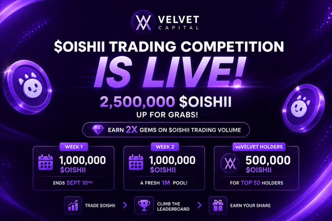 A promotional graphic for "Velvet Capital" announcing that the "$OISHII TRADING COMPETITION IS LIVE!" with 2,500,000 $OISHII up for grabs across weekly events and for VeVELVET holders.