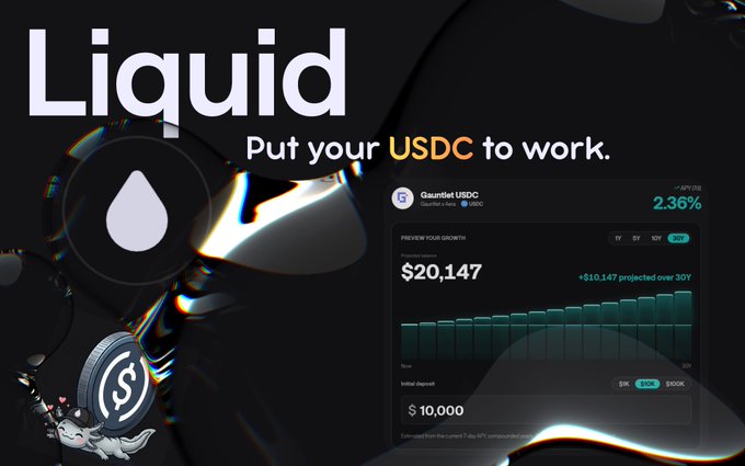 A promotional graphic for a product called 'Liquid' that helps users put their USDC to work, showing a projection of $20,147 from a $10,000 initial deposit with an APY of 2.36%.