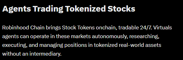 A black slide with white text titled 'Agents Trading Tokenized Stocks' explains that Robinhood Chain brings stock tokens onchain, tradable 24/7, allowing virtual agents to autonomously operate in these markets without intermediaries.
