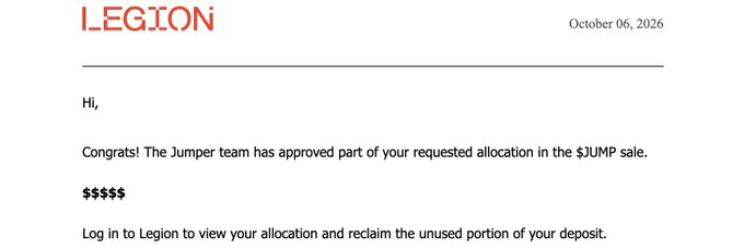 An email or notification from LEGION dated October 06, 2026, stating 'Congrats! The Jumper team has approved part of your requested allocation in the $JUMP sale.' with the amount obscured as '$$$$' and instructing to log in to view the allocation.