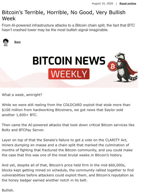 A screenshot of an article titled "Bitcoin's Terrible, Horrible, No Good, Very Bullish Week," featuring a "Bitcoin News Weekly" banner with a superhero honey badger mascot, dated August 10, 2026. The piece discusses major events including the COLDCARD exploit ($100M stolen), AI-powered attacks on Bitcoin services (Boltz, BTCPay Server), 1,600+ BTC sold by Saylor, the CLARITY Act's failure, and a chain split—yet frames Bitcoin's resilience in the mid-$60,000s as a bullish "honey badger" moment, complementing the post's summary of the wild week.