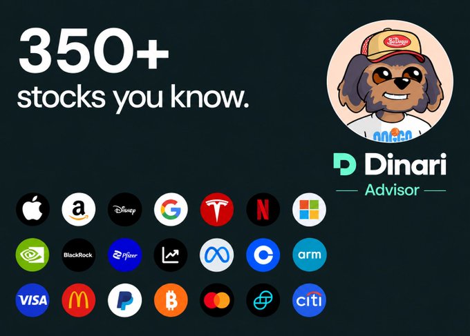 The image showcases Dinari Advisor's branding, featuring a logo with a friendly dog mascot wearing a cap, alongside the headline "350+ stocks you know." Below, it displays logos of recognizable companies including Apple, Amazon, Disney, Google, Tesla, Netflix, Microsoft, BlackRock, Pfizer, Meta, Coinbase, Arm, Visa, McDonald's, PayPal, Bitcoin, Mastercard, Chainlink, and Citi, visually emphasizing the wide range of U.S. stocks available through Dinari's dShares platform for global investors like those in Asia.