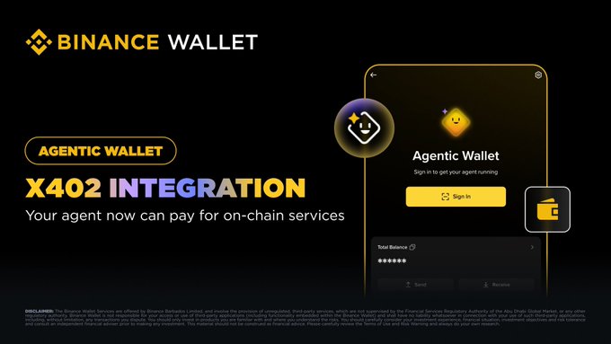 A Binance Wallet promotional graphic announces the 'Agentic Wallet X402 Integration,' allowing agents to pay for on-chain services, featuring a sign-in screen for the agent wallet.