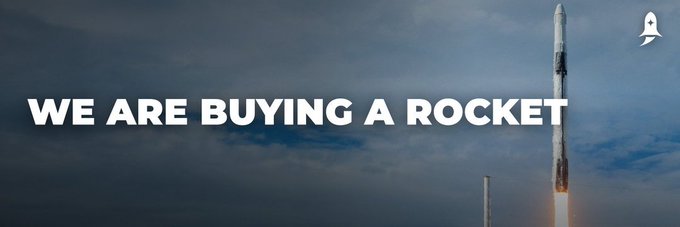A SpaceX rocket launches into a cloudy sky with the bold text 'WE ARE BUYING A ROCKET' displayed across the image.