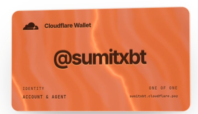 A digital Cloudflare Wallet card with an orange/red design featuring the handle '@sumitxbt' as the account and agent identity, with the URL 'sumitxbt.cloudflare.pay'.