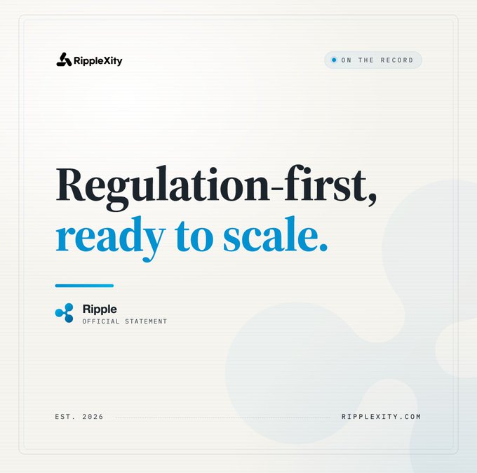 A graphic titled "Regulation-first, ready to scale," presented as an official Ripple statement from RippleXity, aligns with the post's message by emphasizing that regulatory clarity is central to building institutional trust in Ripple's ecosystem.
