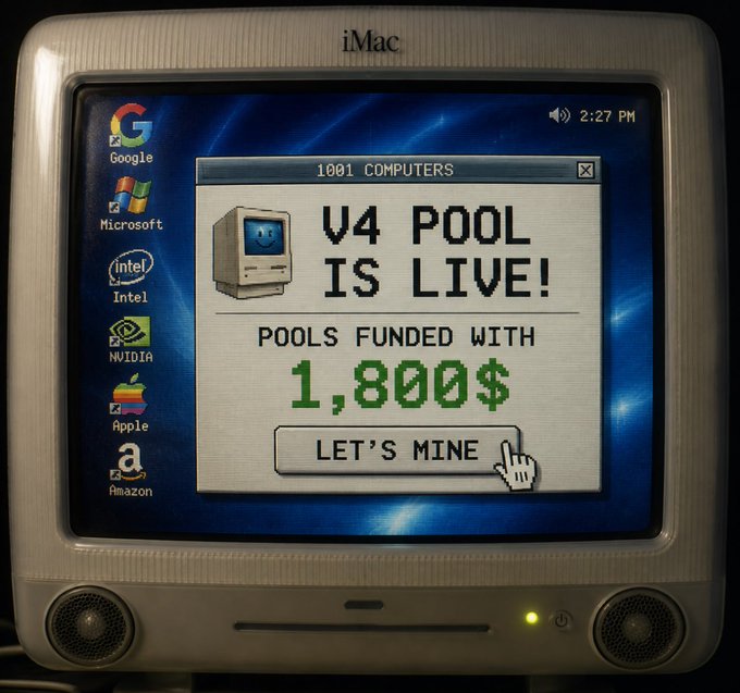 A retro-styled advertisement displayed on an old iMac monitor showing '1001 COMPUTERS - V4 POOL IS LIVE!' and 'POOLS FUNDED WITH 1,800$' with a 'LET'S MINE' button.
