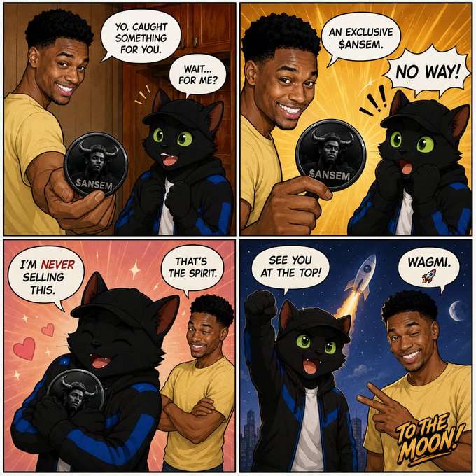 A four-panel comic shows a man giving a black cat character an exclusive '$ANSEM' coin, with the cat responding 'NO WAY!', declaring 'I'M NEVER SELLING THIS', and the pair celebrating with 'SEE YOU AT THE TOP!', 'WAGMI', and 'TO THE MOON!' as a rocket launches behind them.