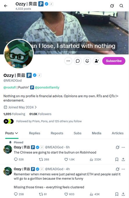 A Twitter/X profile screenshot of user @MEADgod (Ozzy | 臭氧) with a banner reading '...n I lose, I started with nothing,' 61.6K followers, and a pinned post stating 'The Chinese are going to start the bullrun on Robinhood.'