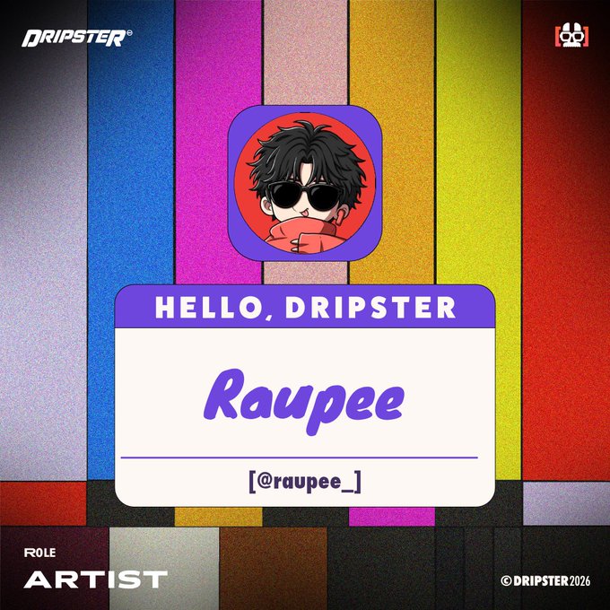 The image is a colorful Dripster NFT profile card featuring a cartoon avatar with sunglasses, displaying the name "Raupee" with handle "@raupee_" and labeled as an "ARTIST," matching the post where user @raupee_ announces reserving their seat for the Dripster NFT project.