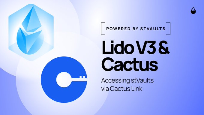 The image features a poster for a cryptocurrency wallet called "Lido V3 & Cactus" that is powered by stVaults, which are supported by @Cactus Custody. The poster also includes information about the wallet's capabilities, such as its ability to access StVaults via Cryptocurrency Link and its potential use in managing stVaults through the wallet's blog.