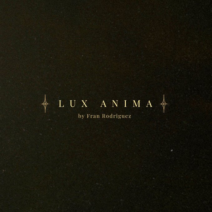 A dark, starry background with the text 'LUX ANIMA by Fran Rodriguez' in elegant gold lettering.