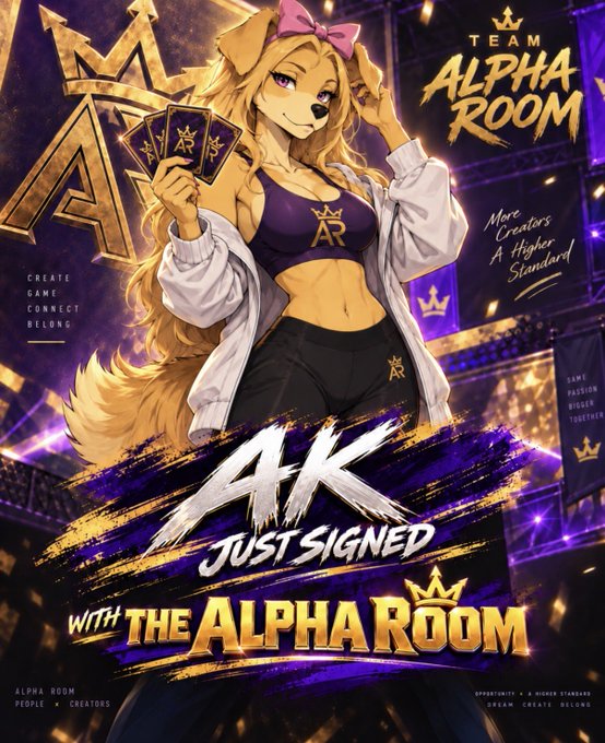 An anime-style promotional poster featuring a golden-haired dog-girl character holding cards, with the text 'TEAM ALPHA ROOM', 'AK JUST SIGNED WITH THE ALPHA ROOM', and 'CREATE GAME CONNECT BELONG'.