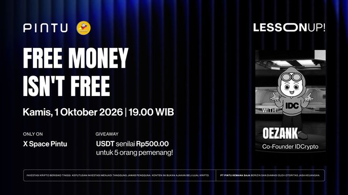Promotional graphic for Pintu's "LessonUp" X Space titled "FREE MONEY ISN'T FREE," scheduled for Thursday, October 1, 2026 at 19.00 WIB, featuring co-founder Oezank from IDCrypto, with a giveaway of Rp500.00 in USDT for 5 participants.