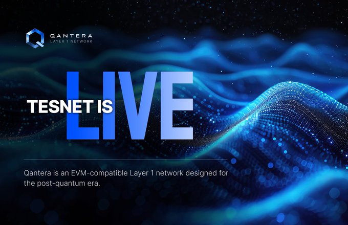 A promotional graphic for QANTERA Layer 1 Network announcing 'TESNET IS LIVE', describing it as an EVM-compatible Layer 1 network designed for the post-quantum era.