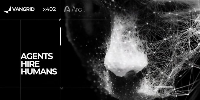 A black and white promotional graphic from VANGRID and Arc featuring the text "AGENTS HIRE HUMANS" alongside a wireframe face profile.