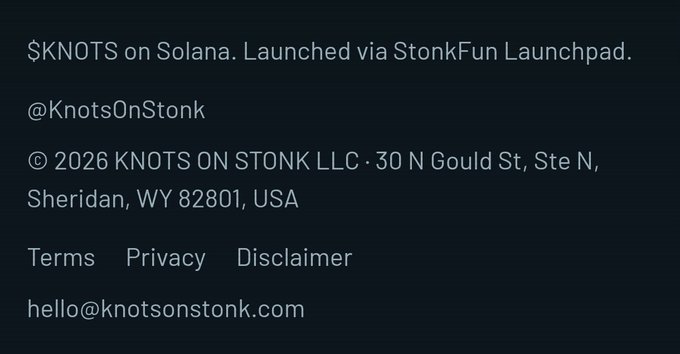 The image displays the footer section of the $KNOTS website, featuring details about the meme token launched on Solana via StonkFun Launchpad, including the company name "KNOTS ON STONK LLC" registered at 30 N Gould St, Ste N, Sheridan, WY 82801, USA, along with contact info (hello@knotsonstonk.com), social handle (@KnotsOnStonk), and links to Terms, Privacy, and Disclaimer. This directly supports the accompanying post's point about the token having a registered LLC entity in Wyoming, lending a layer of accountability—even though, as the post notes, an LLC is not the same as an audit or guarantee.