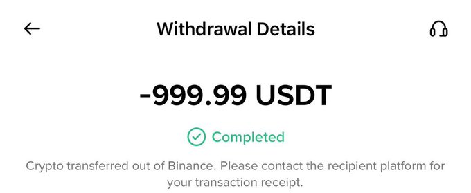A Binance withdrawal details screen showing a completed transaction of -999.99 USDT, with the note 'Crypto transferred out of Binance. Please contact the recipient platform for your transaction receipt.'