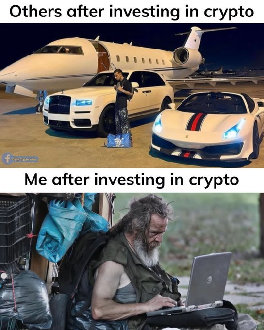 A meme contrasting two outcomes of crypto investing: the top shows "Others after investing in crypto" with a person posing beside a private jet, luxury SUV, and sports car, while the bottom shows "Me after investing in crypto" depicting a disheveled man with a beard using a laptop among garbage bags.