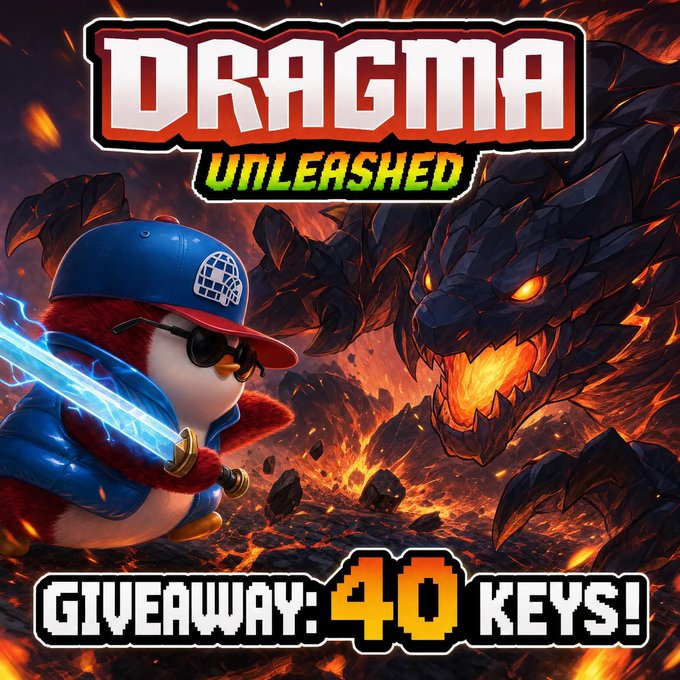 A video game promotional graphic titled 'DRAGMA UNLEASHED' showing a penguin character with a glowing sword facing a fiery dragon, advertising a giveaway of 40 keys.