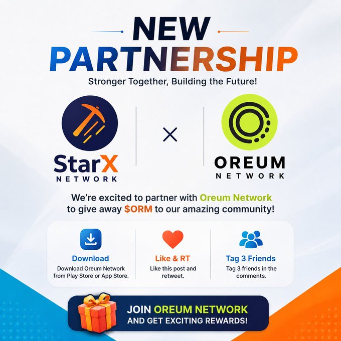 The image is a promotional graphic announcing a "NEW PARTNERSHIP" between StarX Network and Oreum Network, with the tagline "Stronger Together, Building the Future!" The graphic features the two logos side-by-side and outlines a $ORM giveaway campaign with three steps—Download Oreum Network, Like & RT, and Tag 3 Friends—encouraging users to join for exciting rewards.