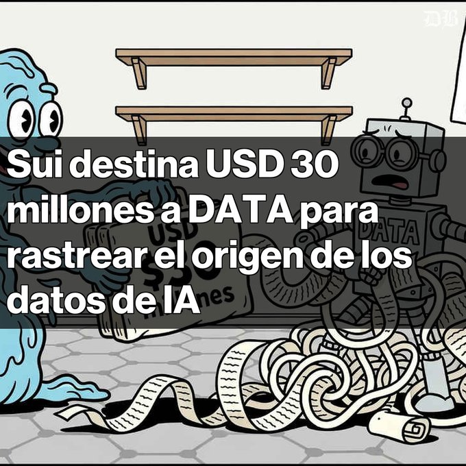 Cartoon illustration of a blue blob character interacting with a robot labeled "DATA" amid paper rolls, overlaid with Spanish text reading "Sui destina USD 30 millones a DATA para rastrear el origen de los datos de IA" (Sui allocates $30 million to DATA to track the origin of AI data).