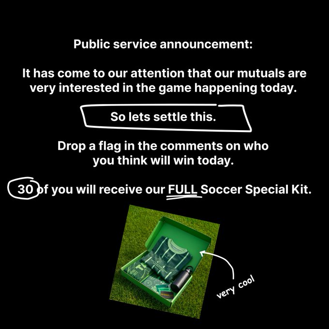 A black promotional graphic styled as a "Public service announcement" announces a soccer game contest, urging followers to "Drop a flag in the comments on who you think will win today," with "30" circled winners receiving a "FULL Soccer Special Kit" — shown as an open green box of soccer gear labeled "very cool." The post ties this to a Tangem BTC giveaway tied to the England vs. Argentina match.