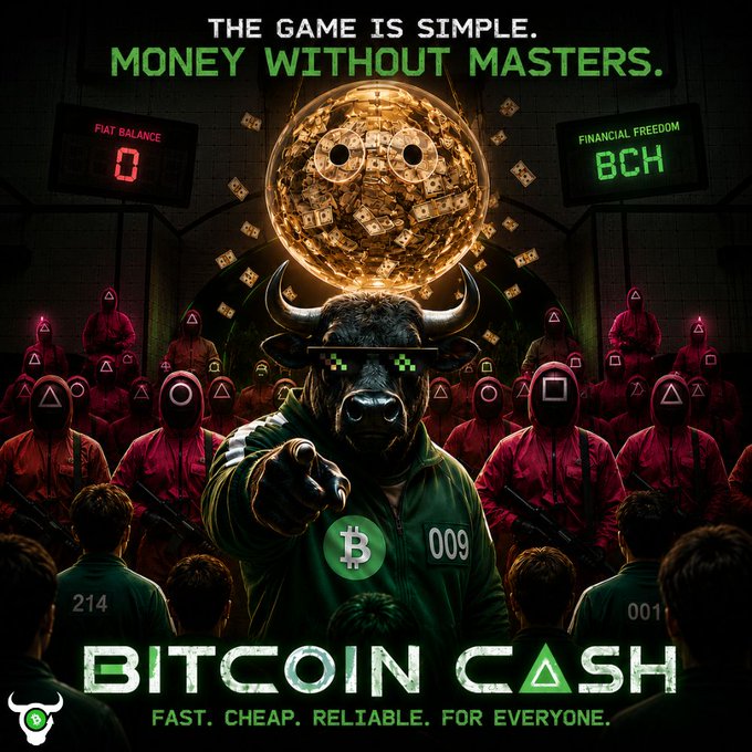 A promotional poster for Bitcoin Cash featuring the slogan 'THE GAME IS SIMPLE. MONEY WITHOUT MASTERS.', depicting a bull wearing pixelated sunglasses and a green jacket with the Bitcoin Cash logo, standing in front of masked figures reminiscent of Squid Game.