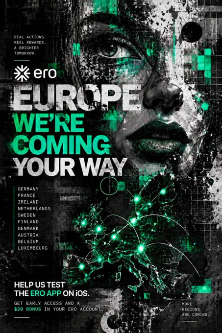 A promotional graphic for 'ero' with the headline 'EUROPE WE'RE COMING YOUR WAY,' listing countries like Germany, France, and Ireland, featuring a green-tinted map of Europe with glowing connection points and text encouraging users to 'HELP US TEST THE ERO APP ON iOS'.