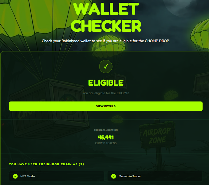 A 'Wallet Checker' interface for a CHOMP DROP shows a Robinhood wallet is 'ELIGIBLE' with a token allocation of 45,441 CHOMP tokens, and indicates the user has used Robinhood Chain as both an NFT Trader and Memecoin Trader.