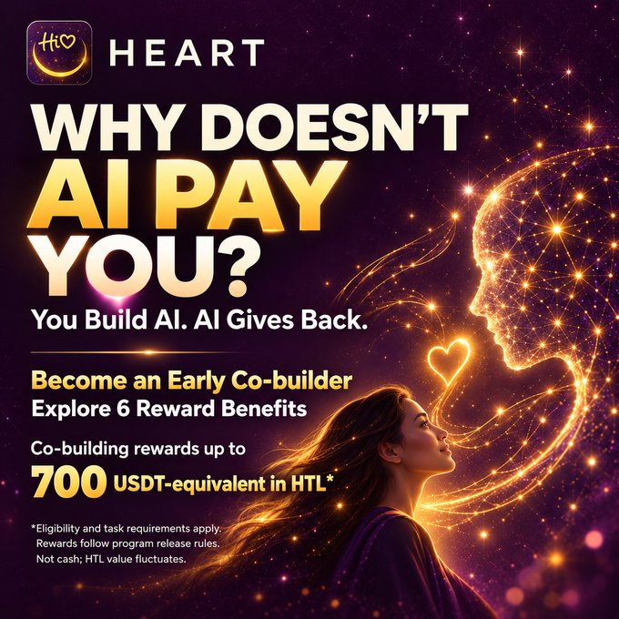 A promotional graphic for HEART asks, “Why Doesn’t AI Pay You?” and states, “You Build AI. AI Gives Back,” inviting people to “Become an Early Co-builder” and explore six reward benefits worth up to “700 USDT-equivalent in HTL*.” The space-themed artwork shows a woman looking toward a glowing human profile and heart, illustrating the post’s idea that users could receive a share of the value they help create through AI.