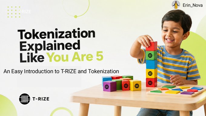 A promotional graphic titled 'Tokenization Explained Like You Are 5' with the subtitle 'An Easy Introduction to T-RIZE and Tokenization', showing a young boy stacking colorful blocks next to the T-RIZE logo.