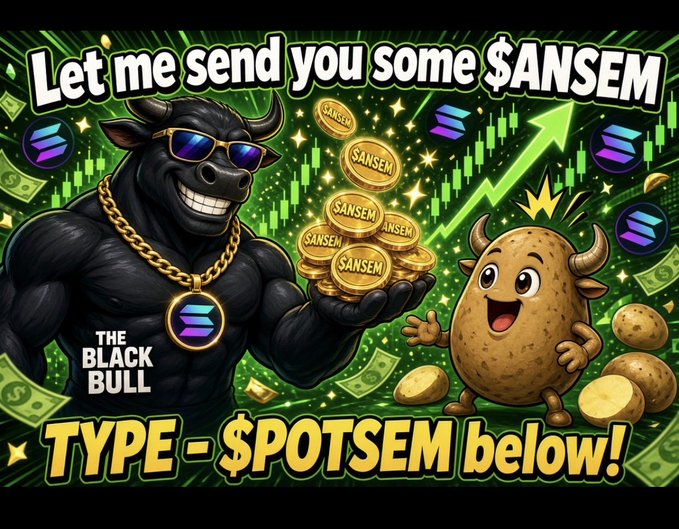 A cartoon black bull wearing sunglasses and a gold chain holds coins labeled "SANSEM," while a smiling potato mascot gives a thumbs up, with text reading "Let me send you some $ANSEM" and "TYPE - $POTSEM below!" set against a green chart background, relating to the post's prompt to follow instructions and share a SOL wallet address for an airdrop.
