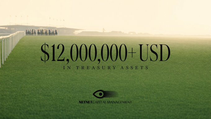 A promotional graphic for NetNet Capital Management showing a misty horse racing track with the bold text '$12,000,000+ USD IN TREASURY ASSETS' overlaid.