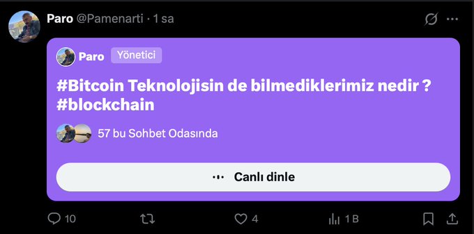 A Turkish X (Twitter) post from user 'Paro @Pamenarti' with a purple quote card asking '#Bitcoin Teknolojisin de bilmediklerimiz nedir ?' and '#blockchain', indicating an upcoming live audio conversation with 57 listeners.